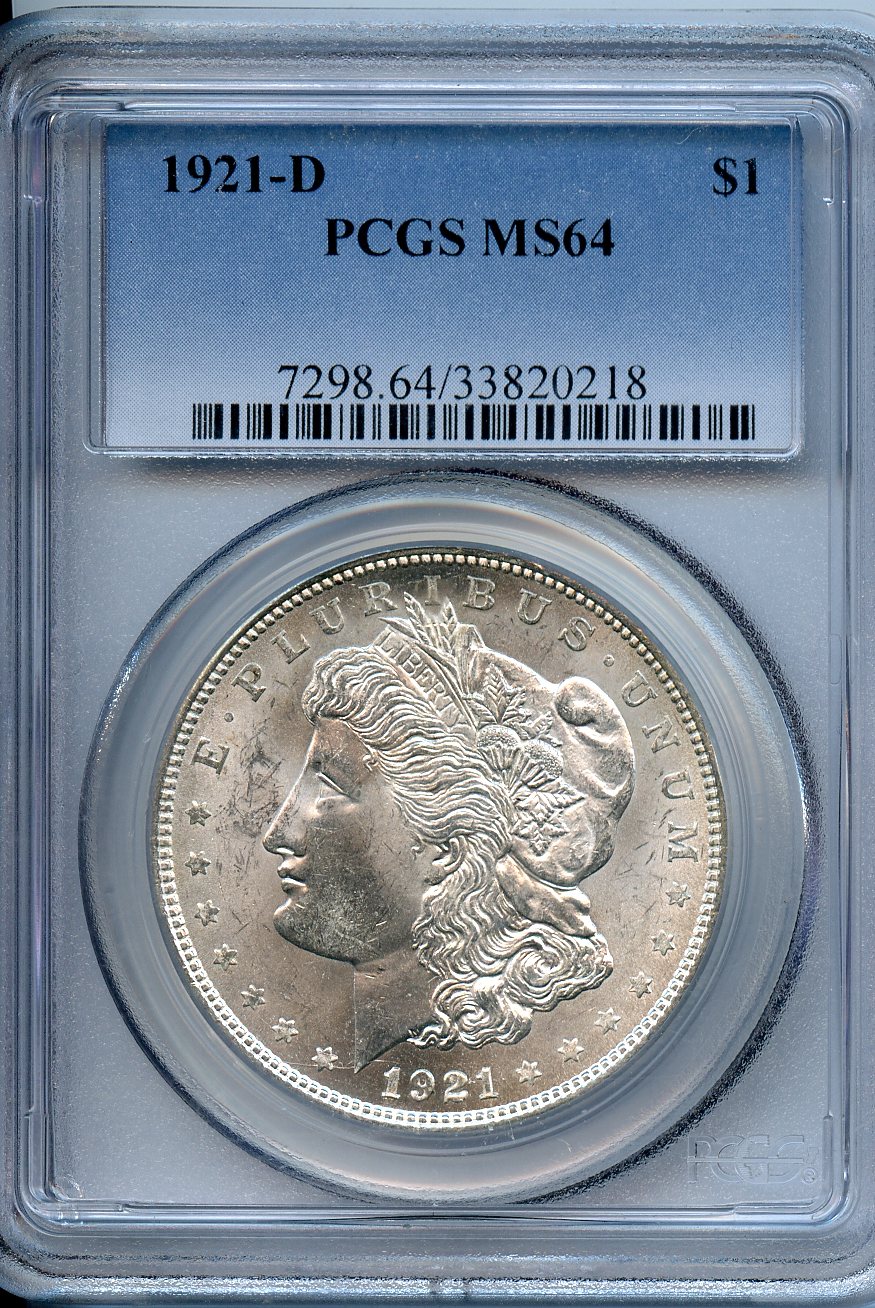 1921 D $1  PCGS  MS64  Morgan Dollar