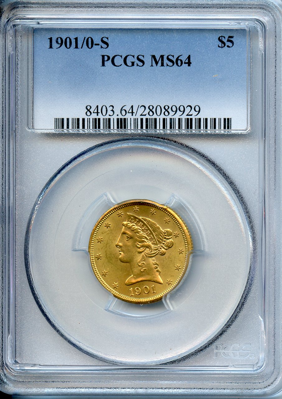 $5  Gold  1901/0  S  PCGS  MS-64  LIBERTY GOLD 