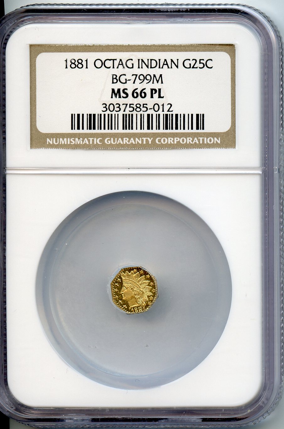 1881 Gold 25 C NGC MS66 PL   BG-799M Octagonal Indian Head 