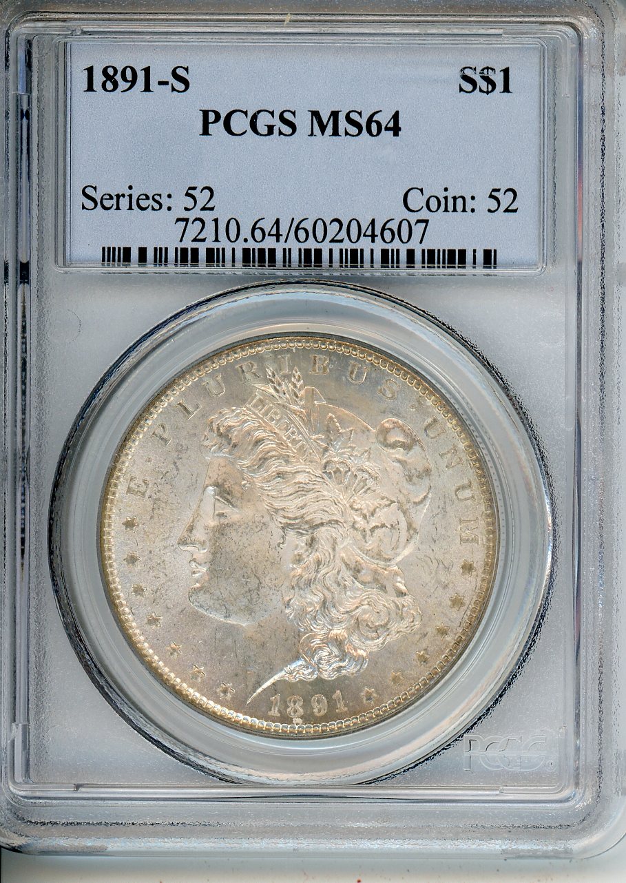 1891 S $1 PCGS MS 64