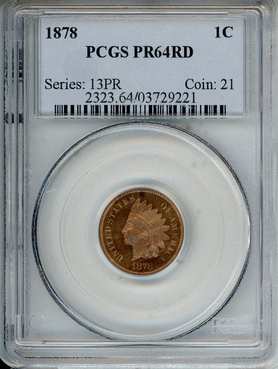 1878 1C PCGS PR64RD Indian Head Penny Proof