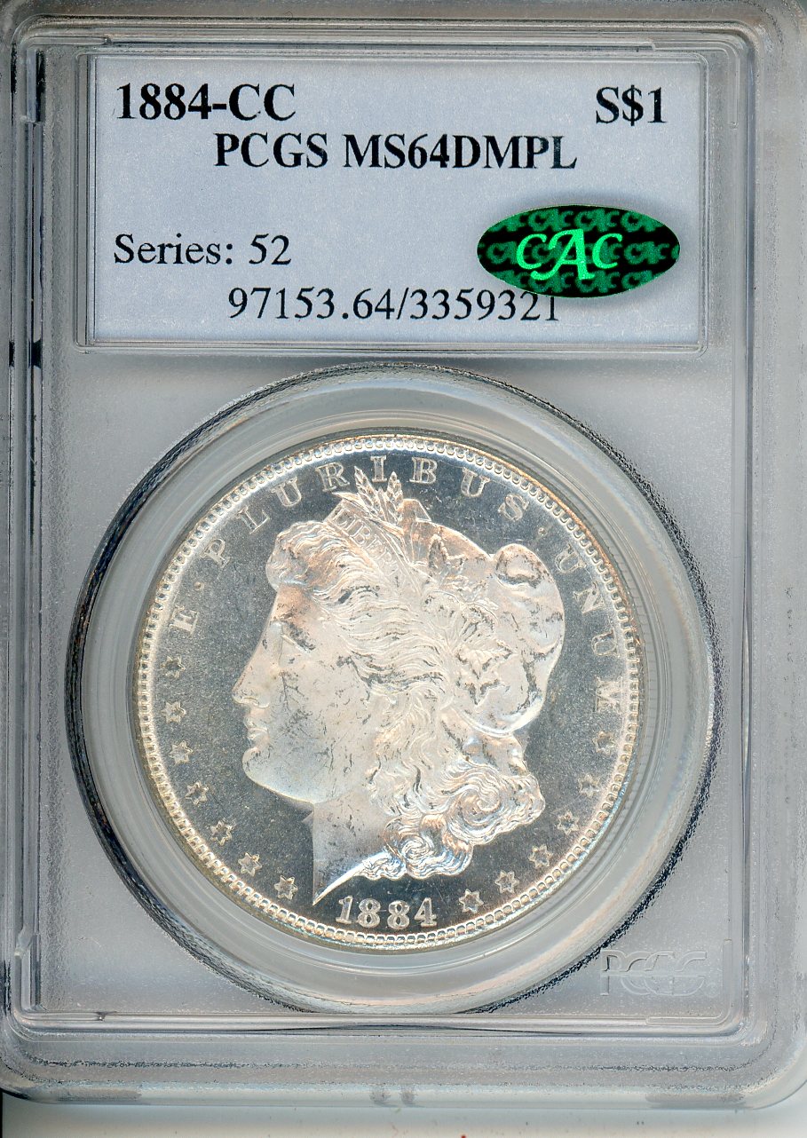 1884 CC $1 PCGS MS 64 DMPL CAC