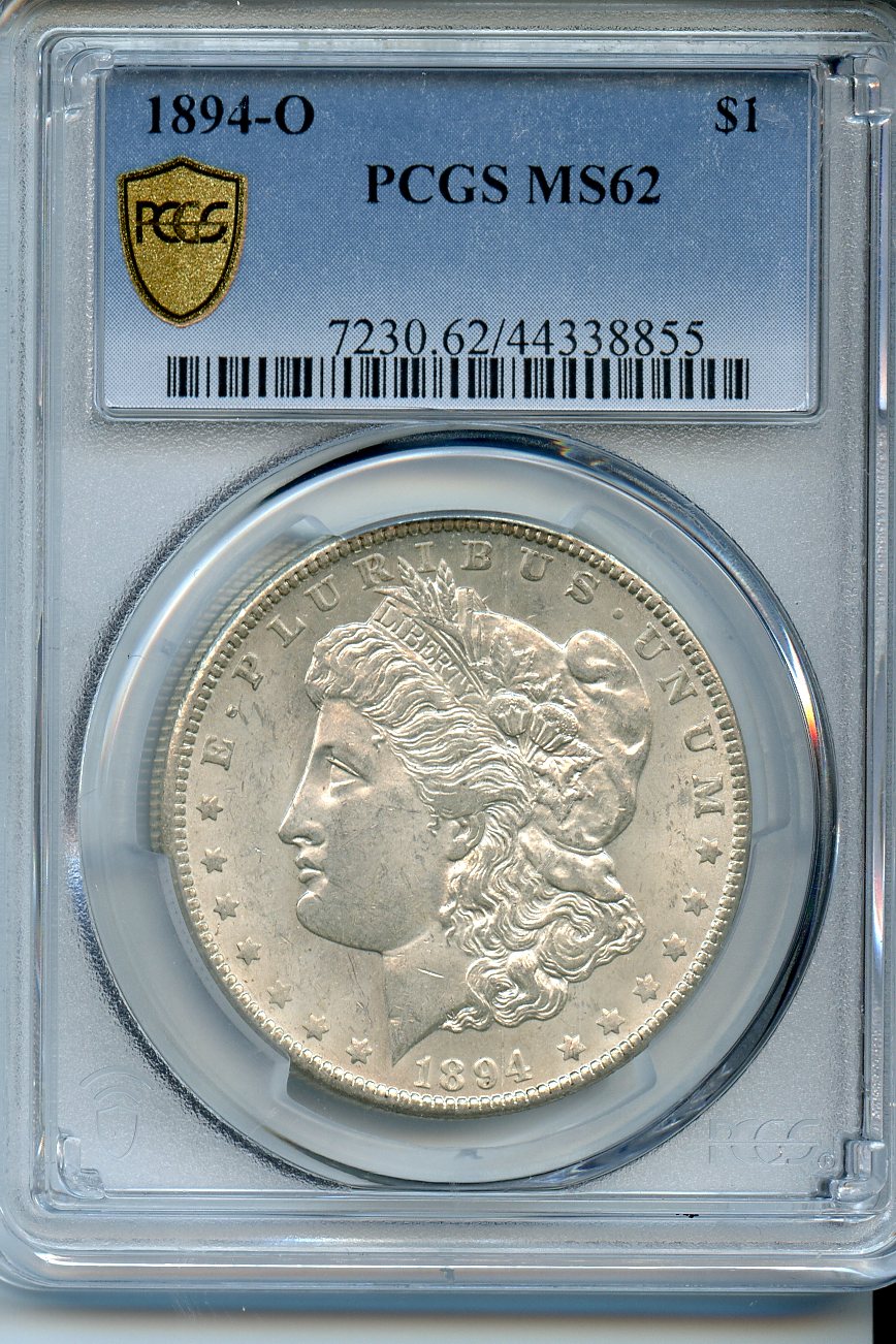 1894 O  $1  PCGS  MS62  Morgan Dollar