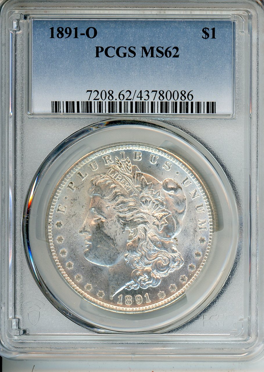 1891 O $1 PCGS MS 62