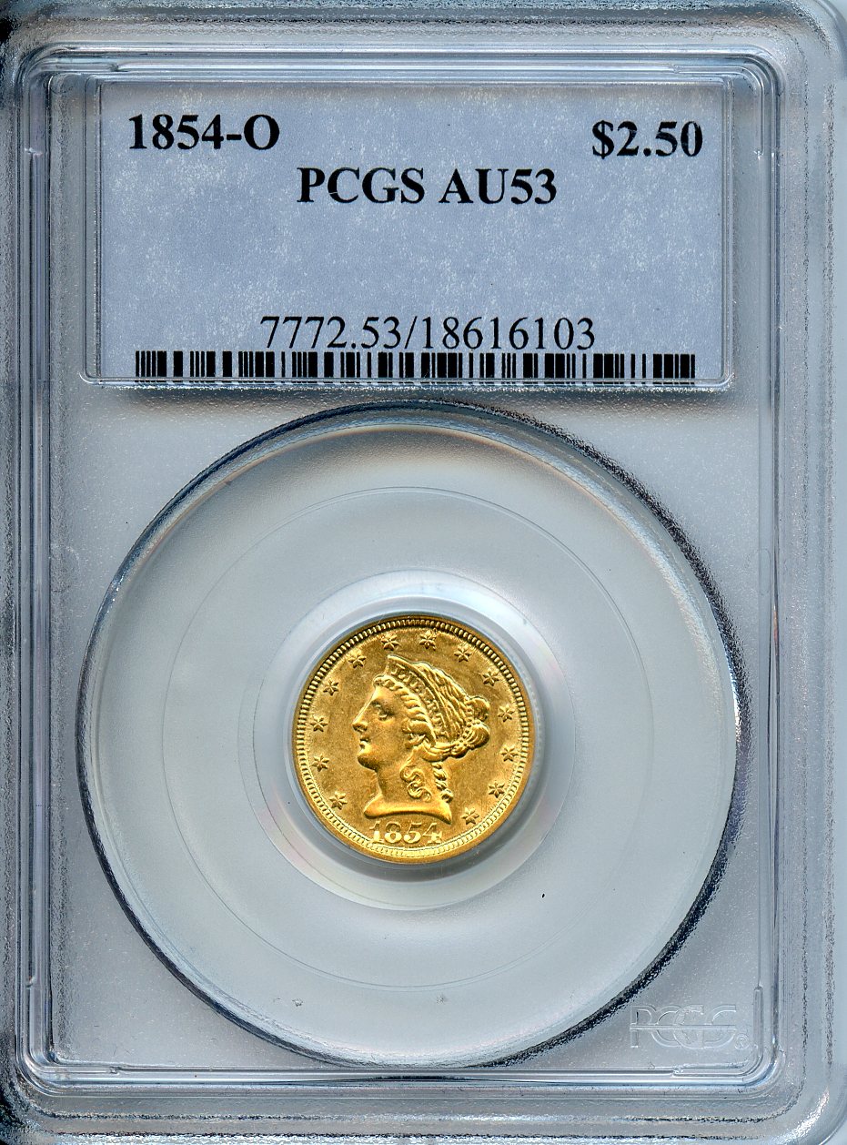 1854 O $2.50  Gold  PCGS  AU53  Liberty Head