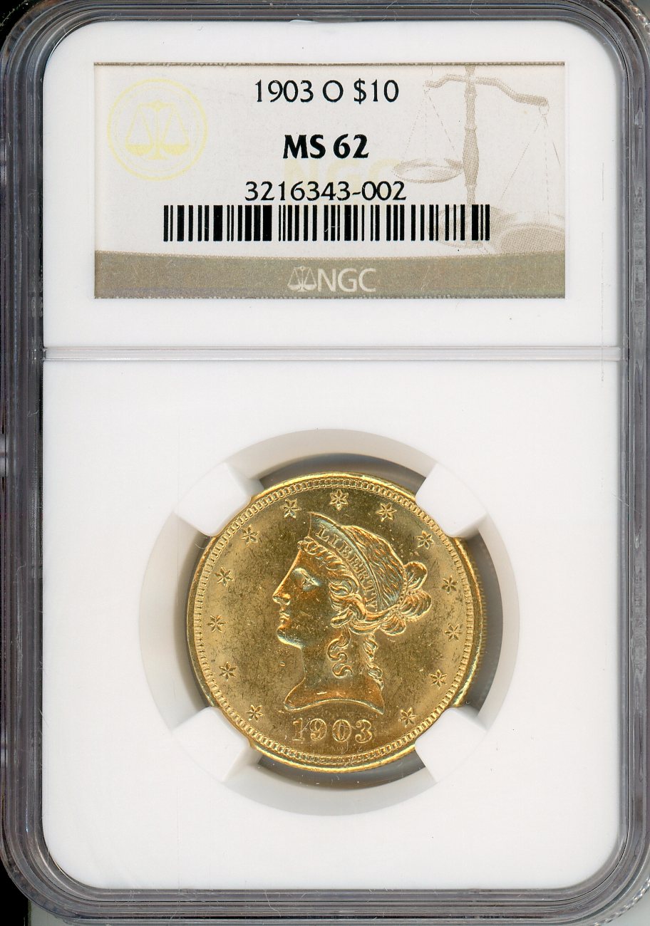 1903 O $10 Gold NGC MS62