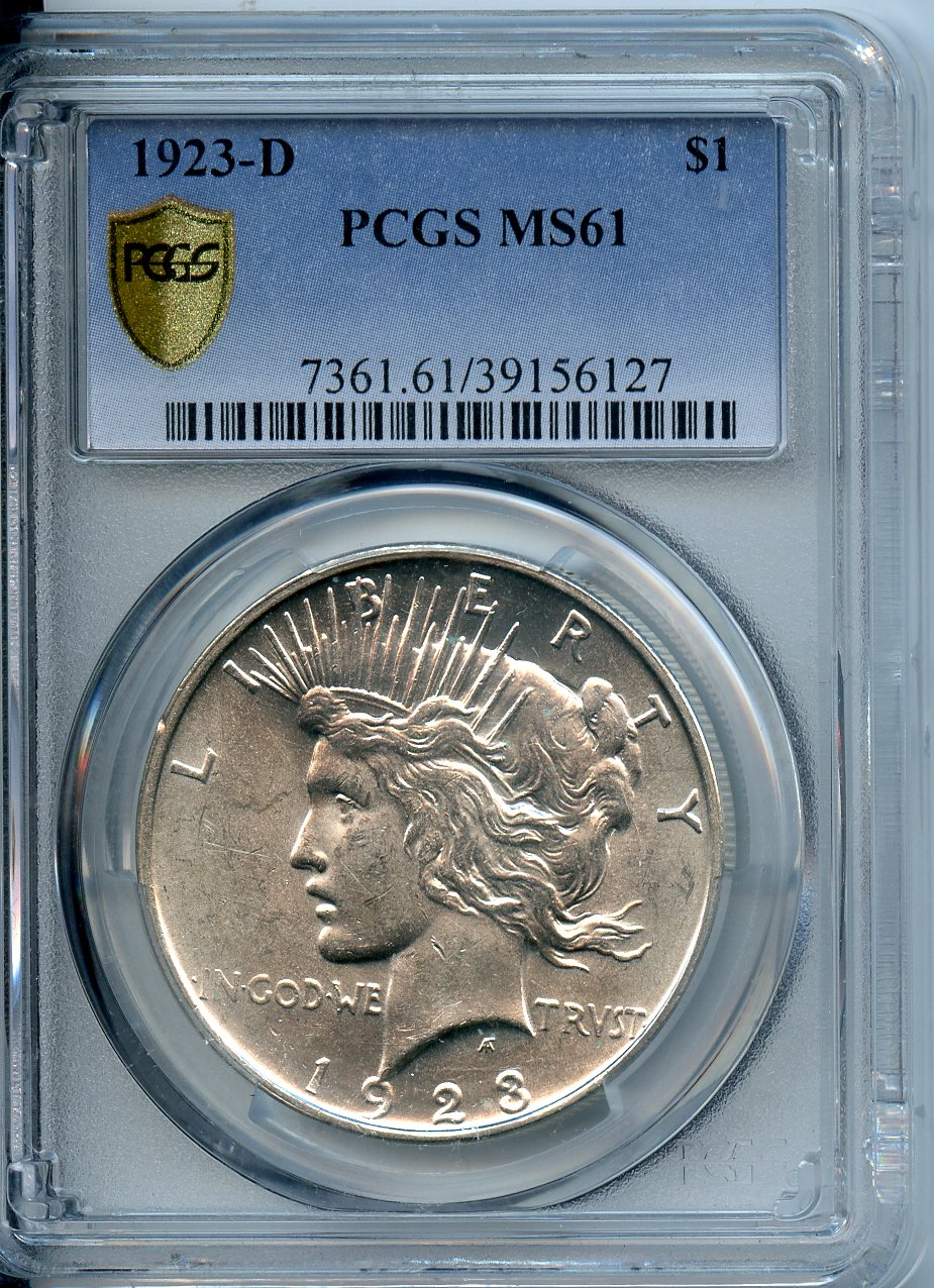 1923 D $1  PCGS  MS61  Peace Dollar