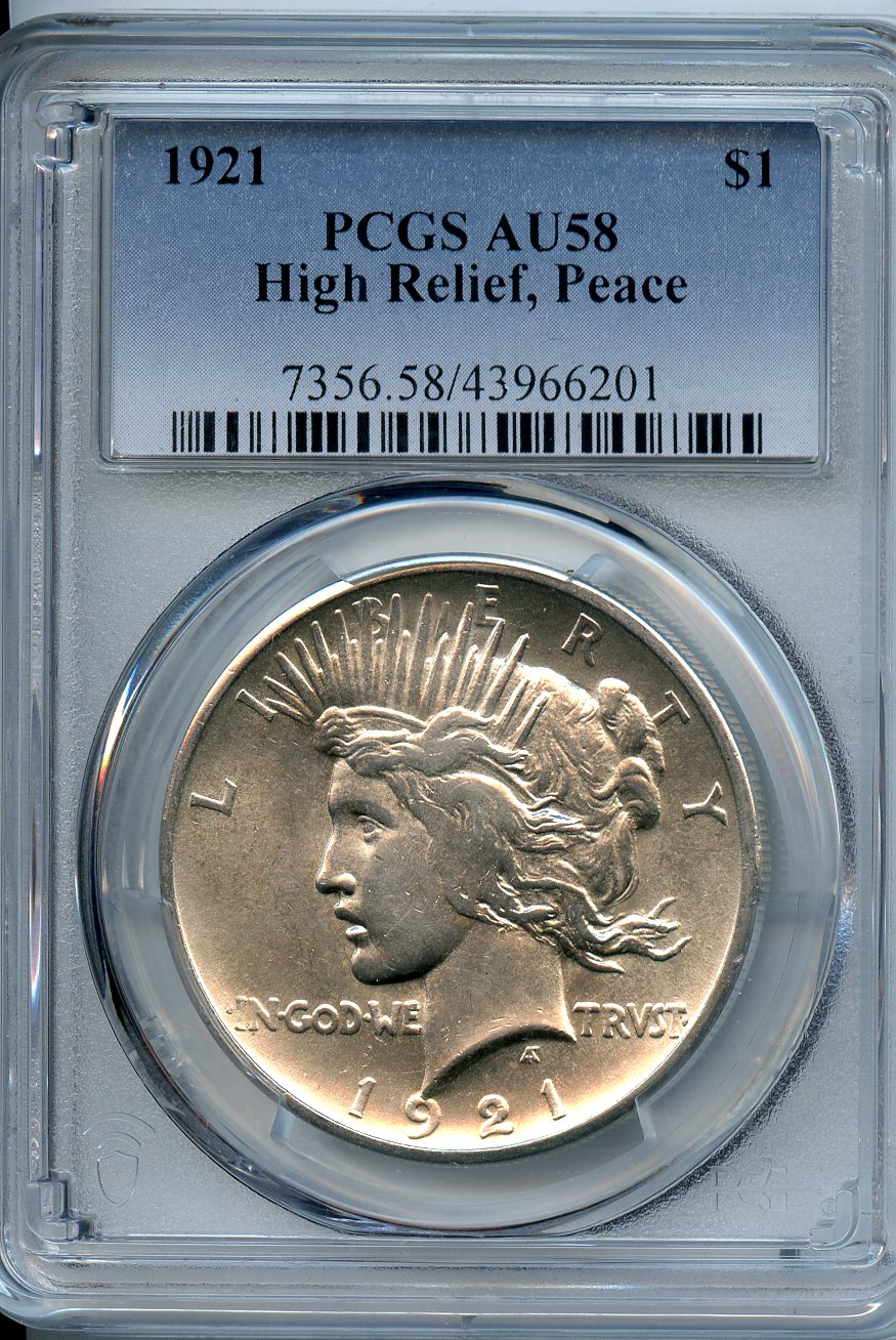 1921  $1  PCGS  AU58  High Relief  Peace Dollar