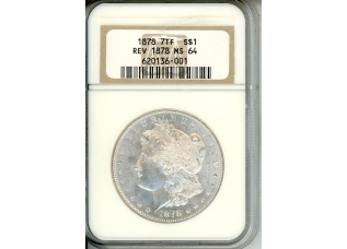 PMJ Coins & Collectibles, Inc. 1878 7TF Rev of 1878 $1 PCGS MS 64