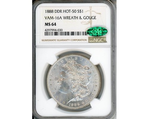 PMJ Coins & Collectibles, Inc. 1888 DDR HOT-50 $1 VAM 16A Wreath & Gouge NGC MS 64 CAC