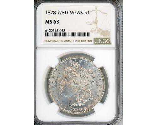 PMJ Coins & Collectibles, Inc. 1878 7/8TF $1 Weak PCGS MS 63
